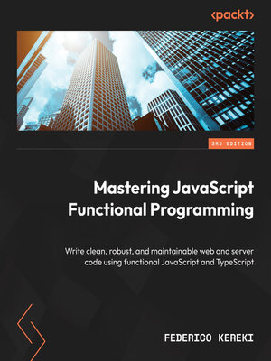 cover image of Mastering JavaScript Functional Programming